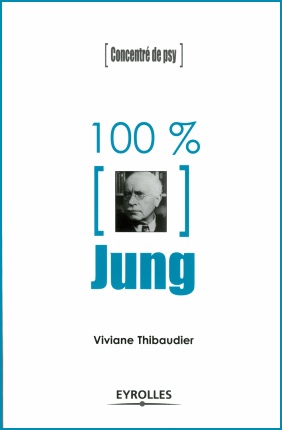 100 pourcent jung viviane thibaudier